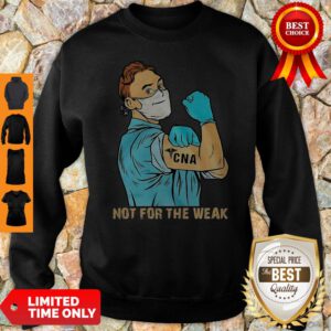 Doctor CNA Tattoo Not For The Weak Coronavirus Sweatshirt