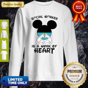 Mickey Mouse Social Worker Is A Work Of Heart COVID-19 Sweatshirt