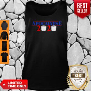 Top Apocalypse 2020 Toilet Paper Tank Top