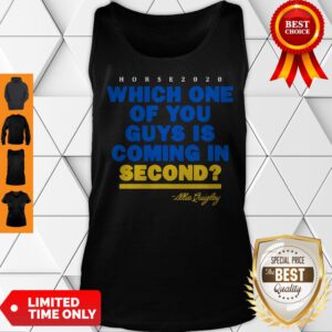Which One Of You Guys Is Coming In Second Allie Quigley Tank Top