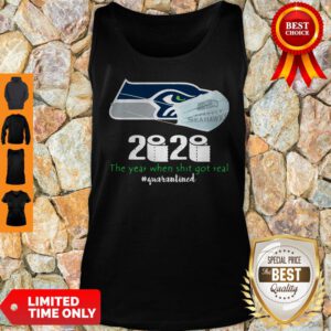 Seattle Seahawks Mask 2020 The Year When Shit Got Real #Quarantined Tank Top