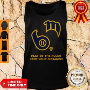 Milwaukee Brewers Play By The Rules Keep Your Distance Tank Top