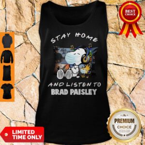 Snoopy Stay Home And Listen To Brad Paisley COVID-19 Tank Top