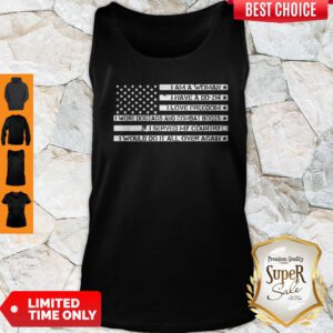Top I Am A Woman I Have A Dd 214 I Love Freedom Tank Top