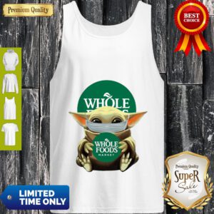 Good Baby Yoda Mask Hug Whole Foods Market Tank Top