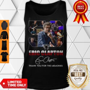 58 Years Of 1962 2020 Eric Clapton Thank You For The Memories Signature Tank Top