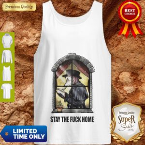 Plague Doctor Stay The Fuck Home Coronavirus Tank Top