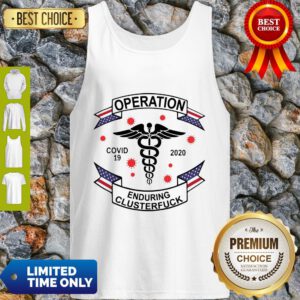 Delaware Operation COVID-19 2020 Enduring Clusterfuck Tank Top