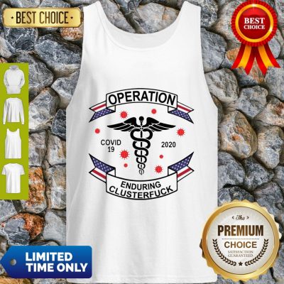 Delaware Operation COVID-19 2020 Enduring Clusterfuck Tank Top