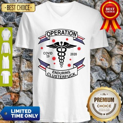 Delaware Operation COVID-19 2020 Enduring Clusterfuck V-Neck