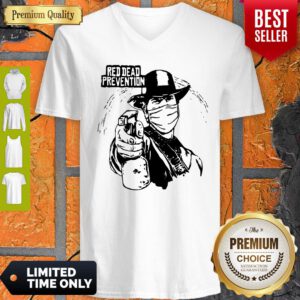 Funny Red Dead Prevention Coronavirus V-Neck