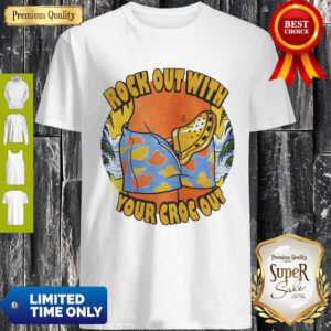 Awesome Crocs Rock Out With Your Croc Out Shirt