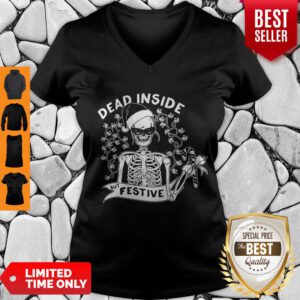 Awesome Dead Inside But Festive Christmas V-neck
