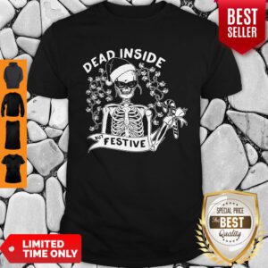Awesome Dead Inside But Festive Christmas Shirt