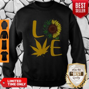 Awesome Love Cannabis Sunflower Sweatshirt