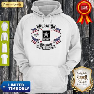 Awesome Operation COVID-19 2020 Enduring Clusterfuck Hoodie