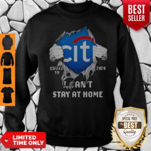 Blood Inside Me Citibank COVID-19 2020 I Can’t Stay At Home Sweatshirt