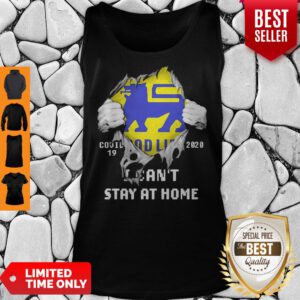 Blood Inside Me Food Lion COVID-19 2020 I Can’t Stay At Home Tank Top