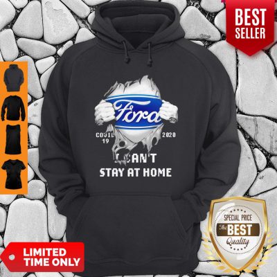 Blood Inside Me Ford COVID-19 2020 I Can’t Stay At Home Hoodie