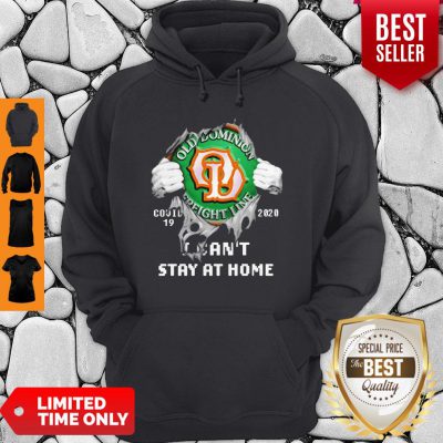 Blood Inside Me Old Dominion Freight Line COVID-19 2020 I Can’t Stay At Home Hoodie