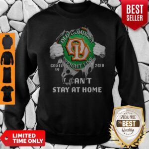 Blood Inside Me Old Dominion Freight Line COVID-19 2020 I Can’t Stay At Home Sweatshirt