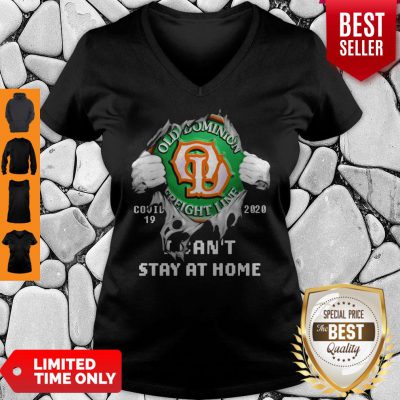 Blood Inside Me Old Dominion Freight Line COVID-19 2020 I Can’t Stay At Home V-neck