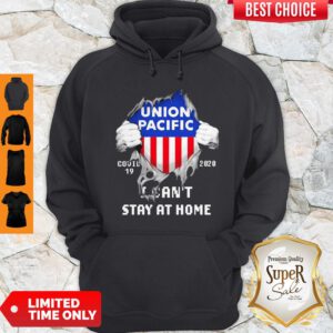 Blood Inside Me Union Pacific COVID-19 2020 I Can’t Stay At Home Hoodie