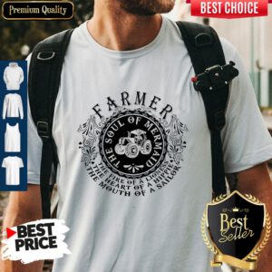 Farmer The Soul Of Mermaid The Fire Of A Lioness Shirt
