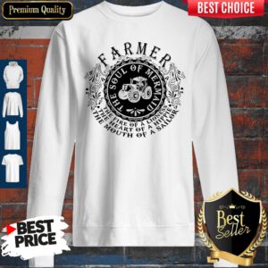Farmer The Soul Of Mermaid The Fire Of A Lioness Sweatshirt