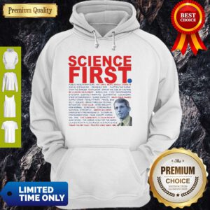 Top Dr Anthony Fauci Science First Milford Hoodie