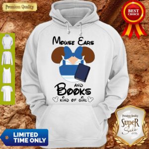 Nice Mickey Mouse Ears And Books Kind Of Girl Hoodie