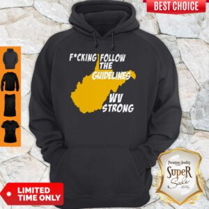 Nice Follow The Guidelines Hoodie