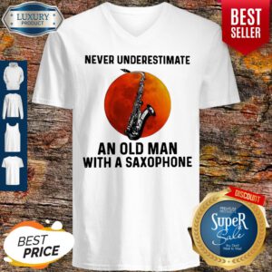 Never Underestimate Old Man With A Saxophone V-neck