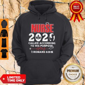 Nurse 2020 Mask Called According To His Purpose Roman 8-28 Hoodie