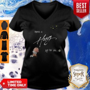 Official Here's A Hug Just For You V-neck
