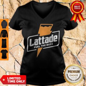 Official Lattade Fuel The Buzz V-neck