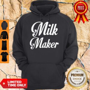 Official Milk Maker Hoodie