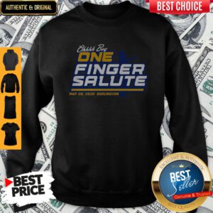 Premium Oh Boy One Finger Salute Sweatshirt