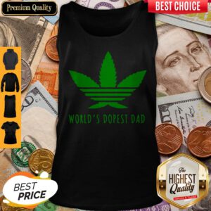 Premium Weed Worlds Dopest Dad Tank Top