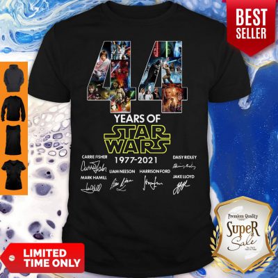 Pretty 44 Years Of Star Wars 1977-2021 Signatures Shirt