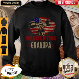 Pretty American Flag Weightlifting Grandpa Sweatshirt