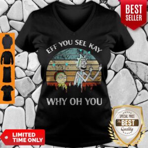 Rick And Morty Ef You See Kay Why Oh You Vintage V-neck