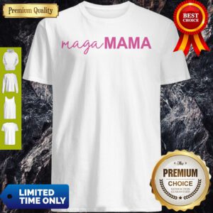 Top Maga Mama 2020 Shirt