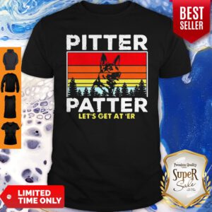 German Shepherd Pitter Patter Let's Get At'er Vintage Shirt