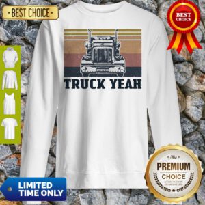 Vintage Truck Yeah Mother Trucker Sweatshirt