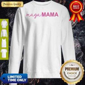 Top Maga Mama 2020 Sweatshirt