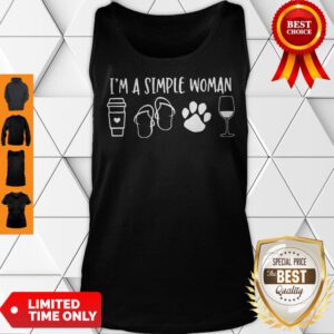 I'm A Simple Woman Tank Top