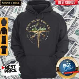 Top Bigfoot Always Take The Scenic Route Hoodie