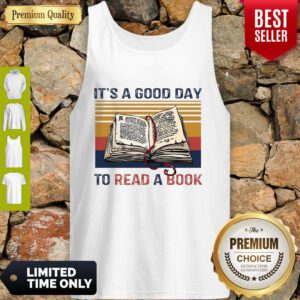 Top It's A Good Day To Read A Book Vintage Tank Top