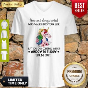 Unicorn You Can’t Always Control Who Walks Into Your Like V-neck